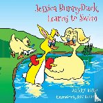 Bird, Harry - Jessica BunnyDuck Learns to Swim