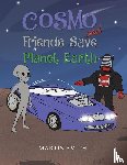 Smith, Martin - Cosmo and Friends Save Planet Earth