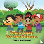 Adebanjo, Kerrian - My Precious Hands Mes Mains Precieuses