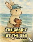 Makin, Sally-Ann - The Rabbit Who Lived by the Sea