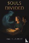 Cavallaro, Jason A. - Souls Divided