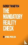 Morillon, Samuel - Energy Transition - The Mandatory Reality Check
