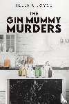 Joyce, Helena - The Gin Mummy Murders