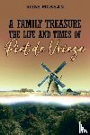 McBean, Rose - A Family Treasure: The Life And Times Of Piet de Vrieze