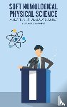 Afxentiou, Philippos - Soft Nomological Physical Science