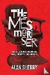 Sherry, Alan - The Mesmeriser