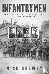 Drewry, Mick - Infantrymen