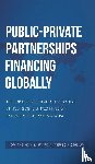 Pierson, OBE - Public–Private Partnerships Financing Globally
