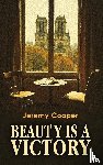 Cooper, Jeremy - Beauty is a Victory