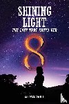 Will, Alma - Shining Light: The Love That Saved Her
