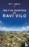 Lekaw, Tapy - The Five Chapters of Ravi Vilo