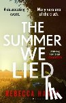Hardy, Rebecca - The Summer We Lied