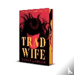 Langan, Sarah - Trad Wife