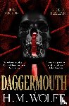 Wolfe, H. M. - Daggermouth