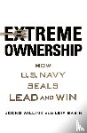 Willink, Jocko, Babin, Leif - Extreme Ownership