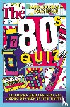 Coleman, Jamie, Herne, Holly - The 80s Quiz