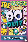 Coleman, Jamie, Herne, Holly - The 90s Quiz