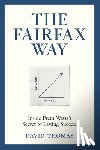 Thomas, David - The Fairfax Way