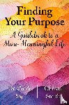 Saj, Cindi, Smith, Christa - Finding Your Purpose