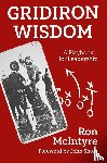 McIntyre, Ron - Gridiron Wisdom