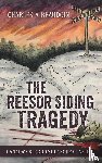Beaudoin, Charles A - The Reesor Siding Tragedy
