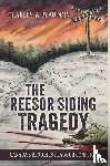 Beaudoin, Charles A - Beaudoin, C: Reesor Siding Tragedy