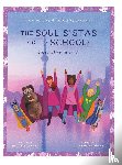 Vanriel, Newton - The Soul Sistas Go To School!