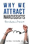 Resilanté, Renée - Why We Attract Narcissists