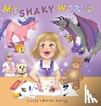 Hennessy, Elley Ray, Potichnyj, Cassandra - My Shaky World