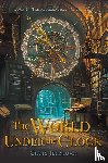 Jernigan, Chris - The World Under the Clock