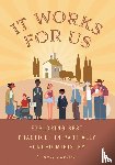 Bartlett, I. Ross - It Works for Us