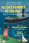 Singh, Parabjot Kaur - Alicia's Journey to the Past