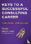 Homenuck, Peter - Keys to a Successful Consulting Career