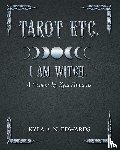Edwards, Kyla A. N. - I Am Witch.