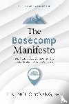 Young, Terence C. - The Basecamp Manifesto