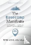 Young, Terence C. - Young, T: Basecamp Manifesto