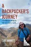 Barrett, Tom - A Backpacker's Journey