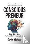 McHale, Gavin - McHale, G: Consciouspreneur