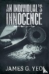 Yeo, James G. - An Individual's Innocence Book III