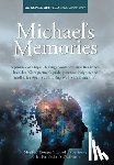 Chinelo, Agnes - Michael's Memories: A Journey of Hope, Healing, Awareness, and Resilience. Includes "Care partner's guide, practical insights and toolkit for Ageing a