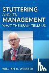 Webster, William G. - Stuttering and its Management