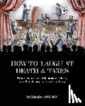 Amsden, Barbara - How to Laugh at Death and Taxes
