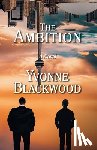 Blackwood, Yvonne - The Ambition