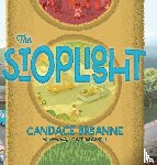 Breanne, Candace - The Stoplight