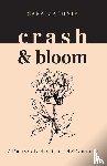 Machnik, Sara - crash & bloom