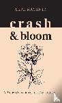 Machnik, Sara - crash & bloom