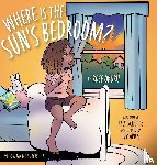 Okuku, Rose - Where is the Sun's Bedroom?