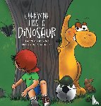 Ness, Linda, Muir, Cherry - Everyone Has a Dinosaur