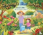 Fritz, Valerie E. - Grandma's Blue Bucket