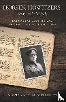 Goodfellow, Marianne S. - Horses, Howitzers, and Hymns